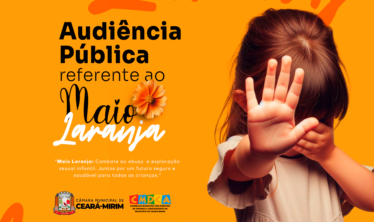 📢 AUDIÊNCIA PÚBLICA – MAIO LARANJA 